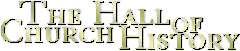The Hall of Church History